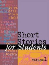 book Short Stories for Students: Presenting Analysis, Context & Commonly Studied Short Stories, Volume 19