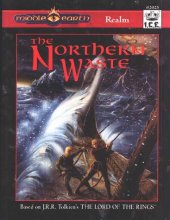 book The Northern Waste (Middle Earth Role Playing MERP)