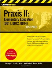 book CliffsNotes Praxis II: Elementary Education (0011, 0012, 0014) (CliffsNotes AP)