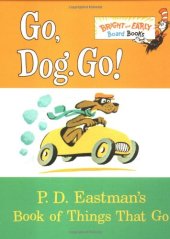 book Go, Dog. Go! (Bright & Early Board Books(TM))