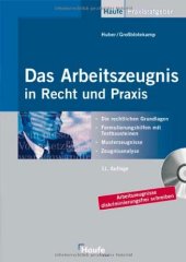 book Das Arbeitszeugnis in Recht und Praxis, 11.Auflage