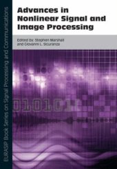 book Advances in Nonlinear Signal and Image Processing (EURASIP Book Series on Signal Processing and Communications)