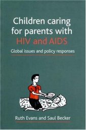 book Children Caring for Parents with HIV and AIDS: Global Issues and Policy Responses