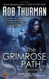 book The Grimrose Path (Trickster, Book 2)