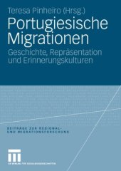 book Portugiesische Migrationen: Geschichte, Repräsentation und Erinnerungskulturen