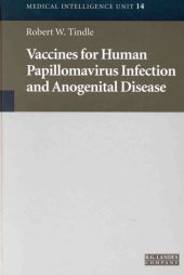 book Vaccines for Human Papillomavirus Infection and Disease (Medical Intelligence Unit)