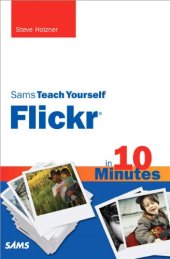 book Sams Teach Yourself Flickr in 10 Minutes