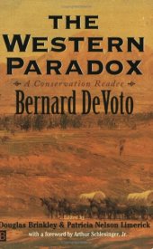 book The Western Paradox: A Bernard DeVoto Conservation Reader