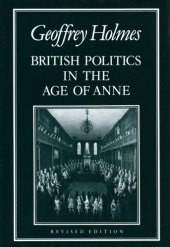 book British Politics in the Age of Anne