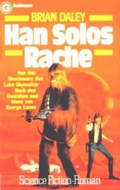 book Star Wars. Han Solos Rache (Han Solos Abenteuer Band 2)