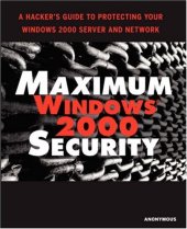 book Maximum Windows 2000 Security (Maximum Security)