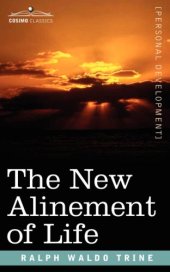 book The New Alinement of Life