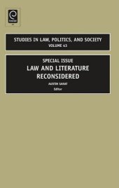 book Studies in Law, Politics and Society, Volume 43: SPECIAL ISSUE: LAW AND LITERATURE RECONSIDERED (Studies in Law, Politics & Society) (Studies in Law, Politics, and Society)