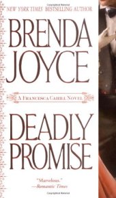 book Deadly Promise (A Francesca Cahill Romance)