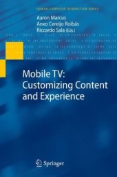 book Mobile TV: Customizing Content and Experience: Mobile Storytelling, Creation and Sharing