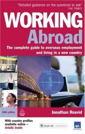 book Working Abroad: The Complete Guide to Overseas Employment and Living in a New Country - 30th Revised edition