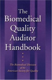 book The Biomedical Quality Auditor Handbook