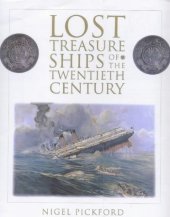 book Lost Treasure Ships of the Twentieth Century