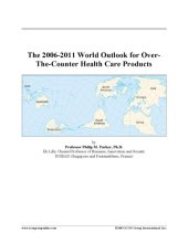 book 2006-2011 World Outlook for over-the-Counter Health Care Products