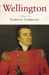 book Wellington: A Military Life