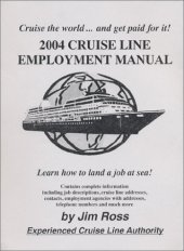 book 2004 Cruise Line Employment Manual, 6th edition