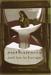 book Euthanasia and Law in Europe