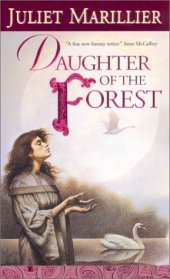 book Daughter of the Forest (The Sevenwaters Trilogy, Book 1)