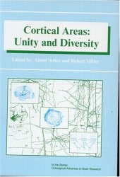 book Cortical Areas: Unity and Diversity (Conceptual Advances in Brain Research)