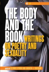 book The Body and the Book, Writings on Poetry and Sexuality (DQR Studies in Literature)