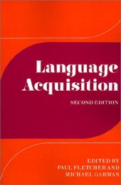 book Language Acquisition: Studies in First Language Development