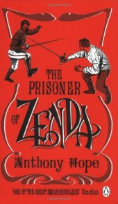 book The Prisoner of Zenda (Penguin Red Classics)