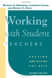 book Working With Student Teachers: Getting and Giving the Best, 2nd edition