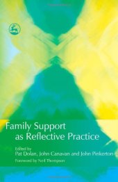 book Family Support As Reflective Practice