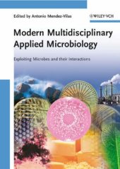 book Modern Multidisciplinary Applied Microbiology: Exploiting Microbes and Their Interactions