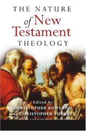 book The Nature of New Testament Theology: Essays in Honour of Robert Morgan