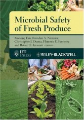 book Microbial Safety of Fresh Produce (Institute of Food Technologists Series)