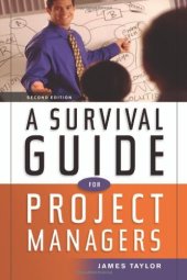 book A Survival Guide for Project Managers (2006)