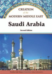 book Saudi Arabia (Creation of the Modern Middle East)