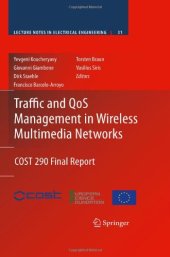 book Traffic and QoS Management in Wireless Multimedia Networks: COST 290 Final Report