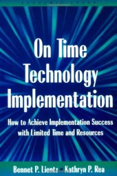 book On Time Technology Implementation: How to Achieve Implementation Success with Limited Time and Resources