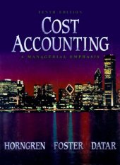 book Cost Accounting: A Managerial Emphasis (10th Edition)