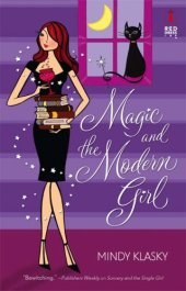 book Magic And The Modern Girl (Red Dress Ink)