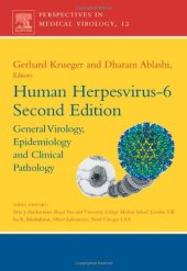 book Human Herpesvirus-6, Second Edition: General Virology, Epidemiology and Clinical Pathology