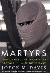 book Martyrs: Innocence, Vengeance and Despair in the Middle East