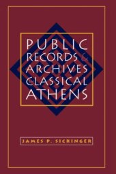 book Public Records and Archives in Classical Athens