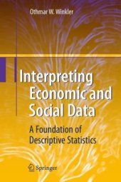 book Interpreting Economic and Social Data: A Foundation of Descriptive Statistics