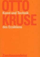 book Kunst und Technik des Erzählens. Wie Sie das Leben zur Sprache bringen