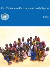 book Millennium Development Goals Report 2006