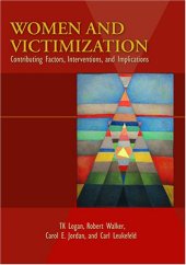 book Women And Victimization: Contributing Factors, Interventions, And Implications