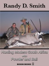 book Hunting Modern South Africa with Powder and Ball